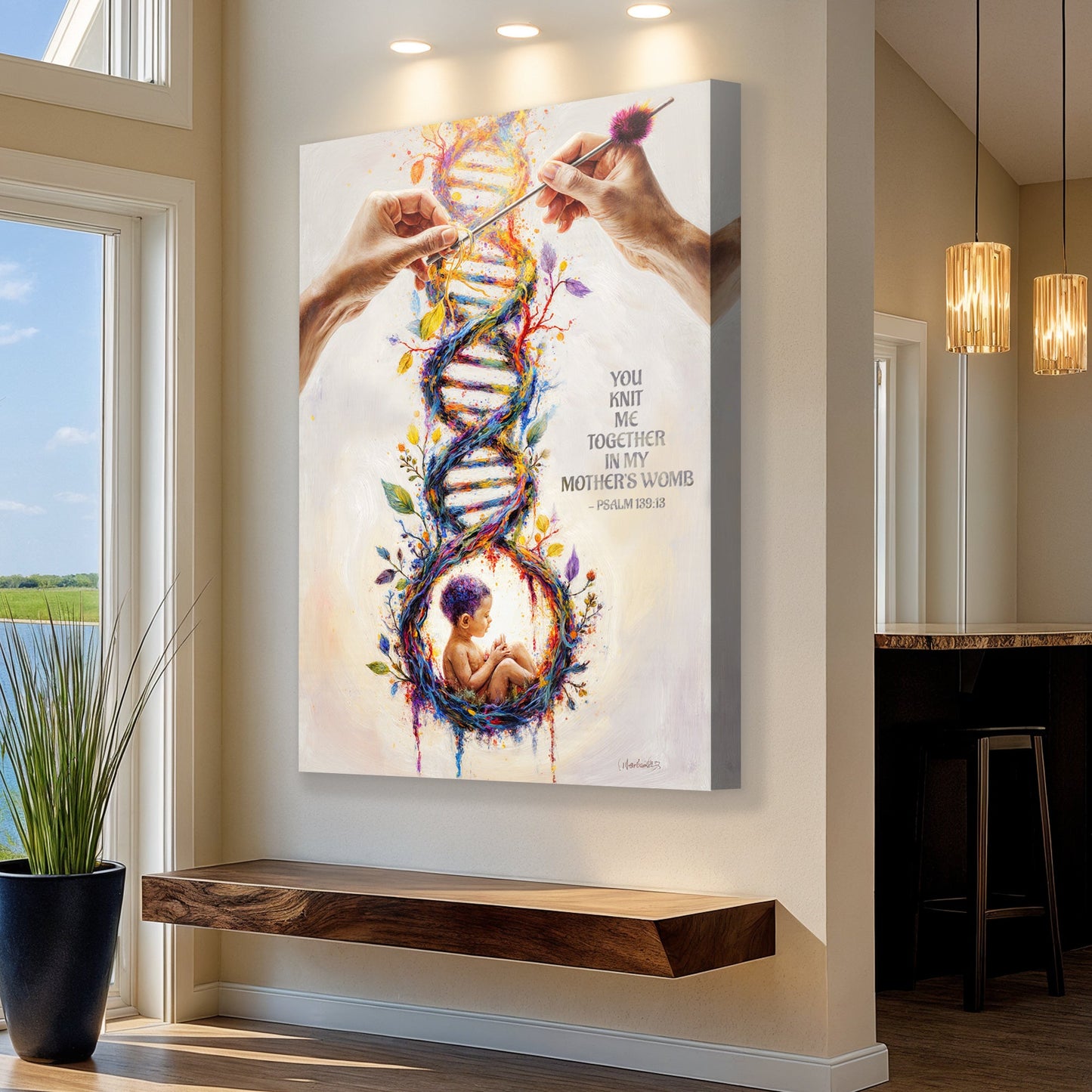 Psalm 139:13 - For You Knit Me In My Mother's Womb Faith Sign