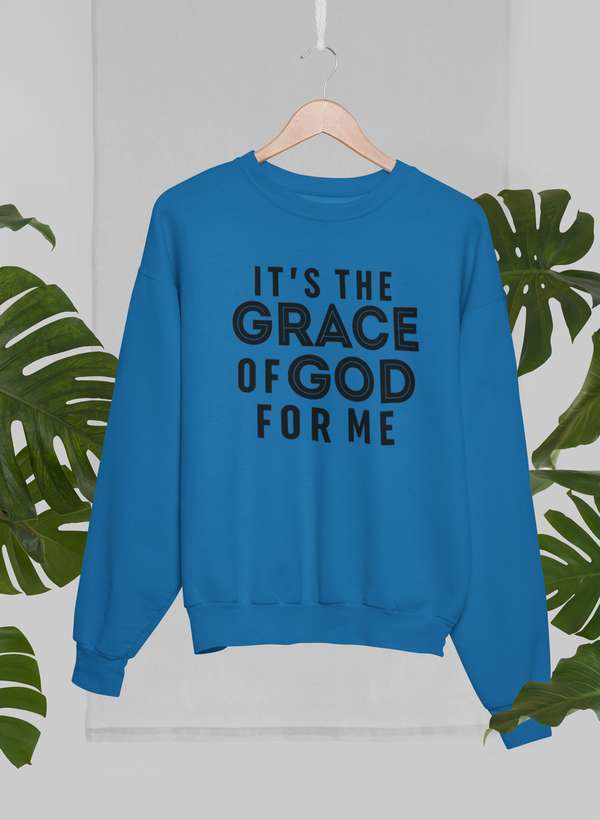 It's The Grace Of God For Me